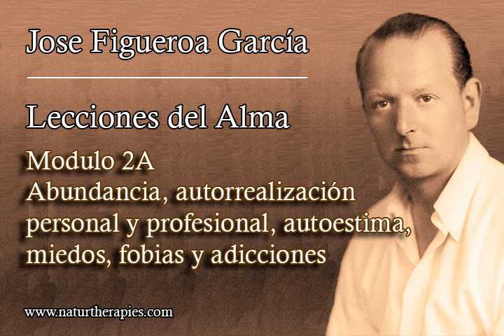 COMPRAR Módulo 2A: Abundancia, autorrealización personal y profesional, autoestima, miedos, fobias y adicciones.